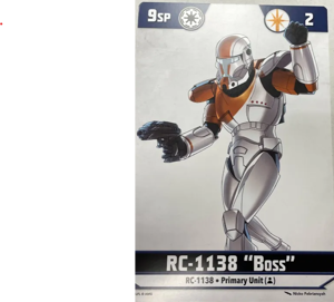 Shatterpoint RC1338 Boss Unit Card