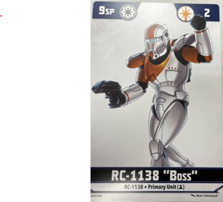 Shatterpoint RC1338 Boss Unit Card