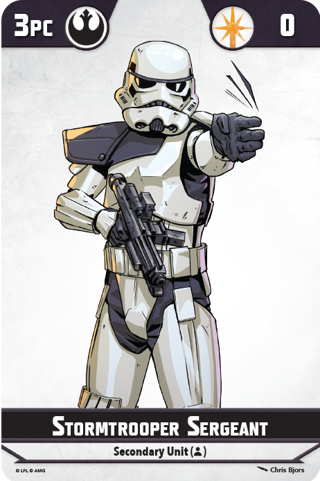 Star Wars Shatterpoint Stormtrooper Sergeant Unit Card