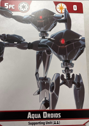 Shatterpoint Aqua Droid Unit Card