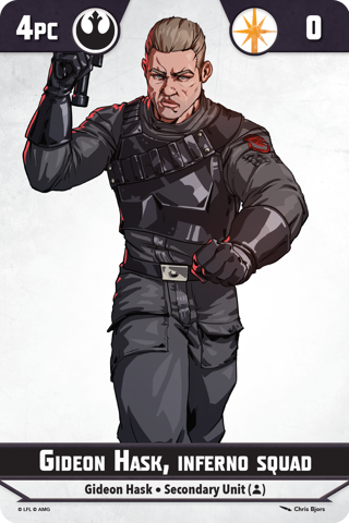 Shatterpoint Gideon Hask Inferno Squad Unit Card